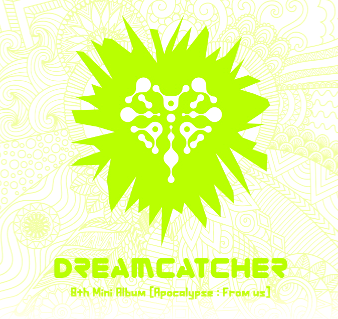 DreamCatcher 8th Mini Album Apocalypse : From us [Limited Edition]