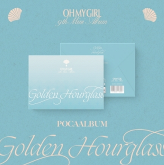 Oh My Girl 9th Mini Album: Golden Hourglass [Poca Ver.]