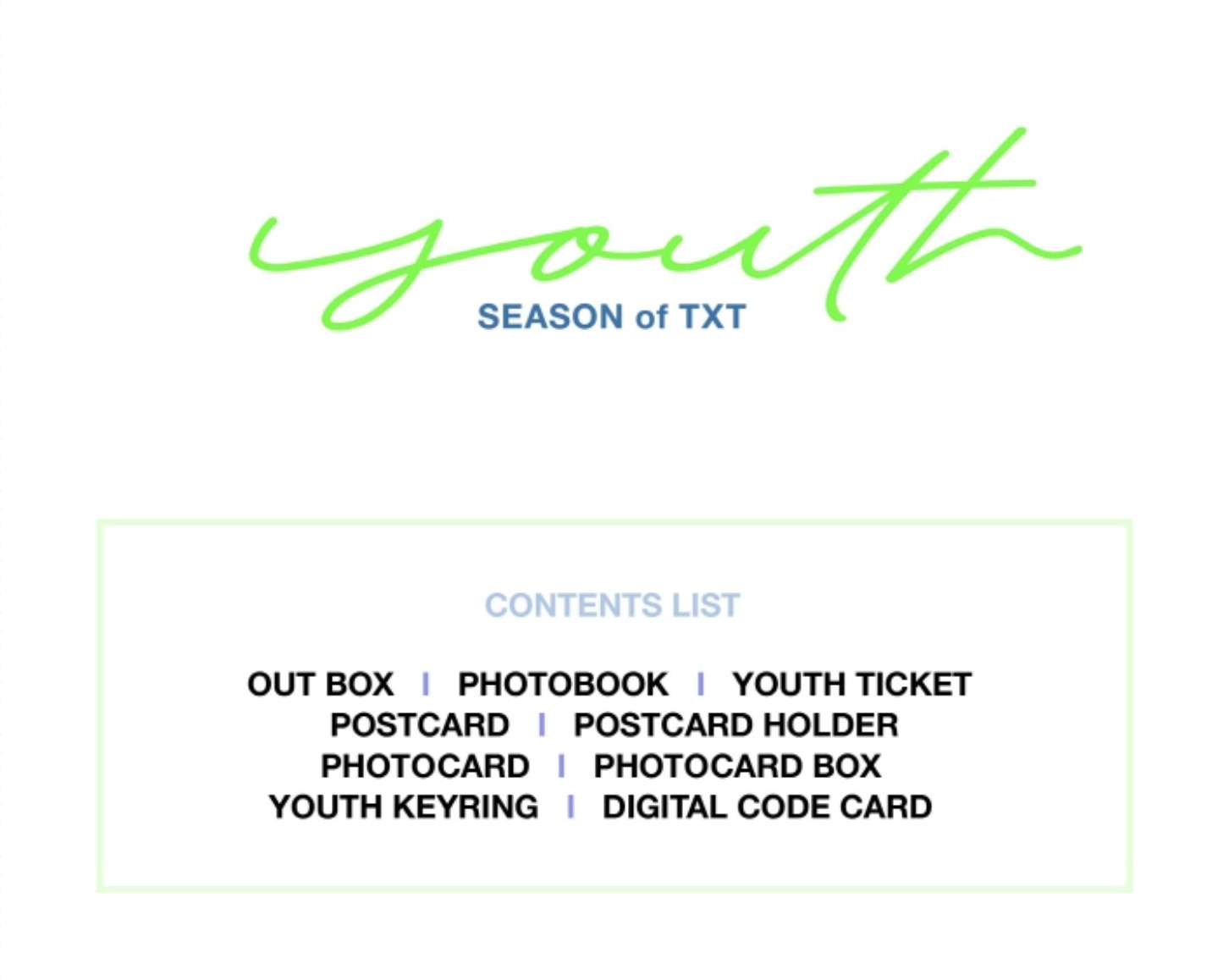 TOMORROW X TOGETHER (TXT) - SEASON OF TXT: YOUTH