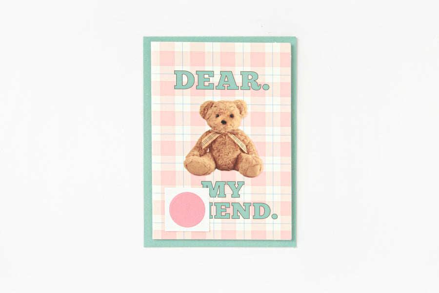 Card 'Dear My Friend' Bear