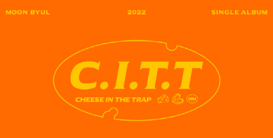 Moon Byul Single Album: C.I.T.T [Cheese In the Trap]