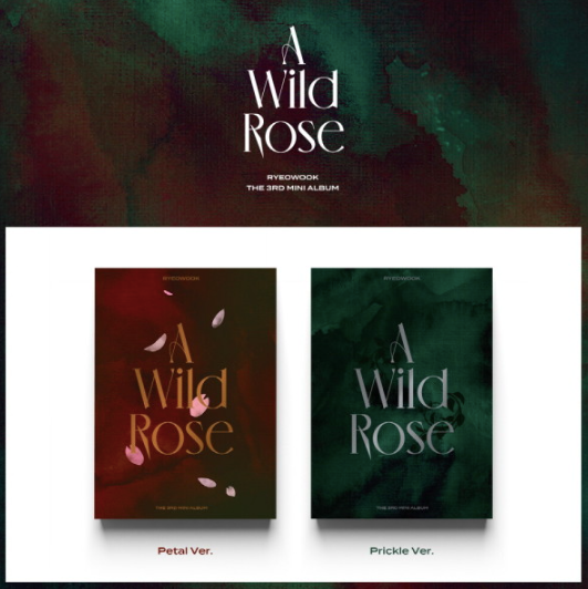 Ryeowook 3rd Mini Album: A Wild Rose