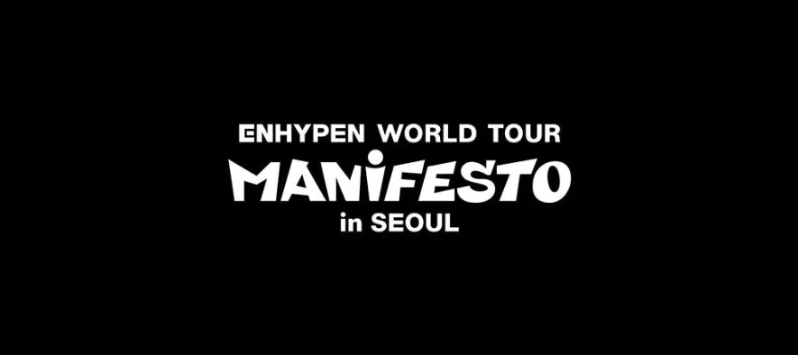 Enhypen World Tour: Manifesto in Seoul Digital Code & DVD SET + PRE-ORDER BENEFIT